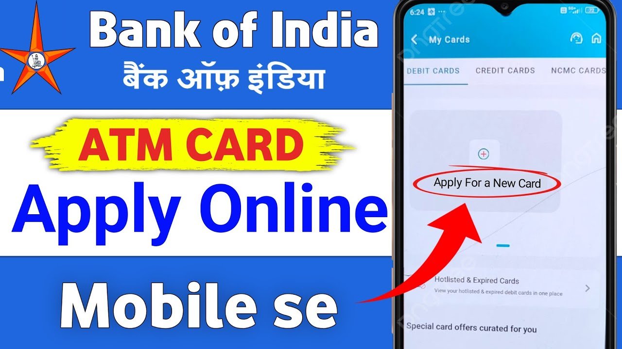 Bank of India ATM Card Apply Online Mobile Se